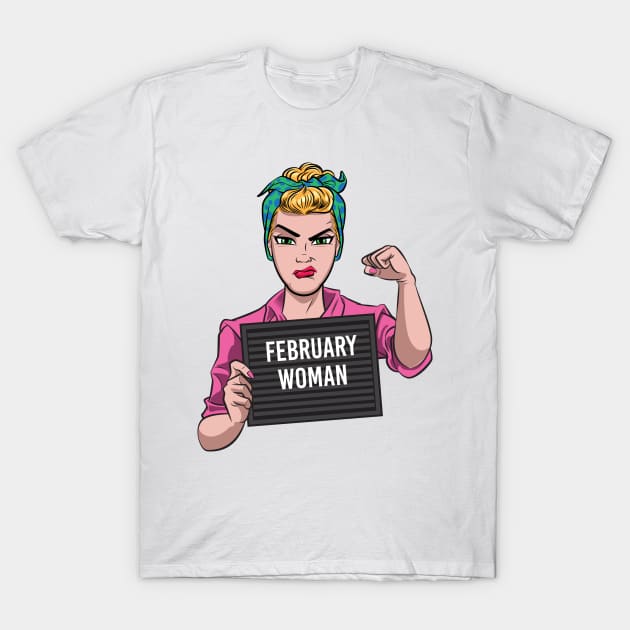 february woman T-Shirt by Surta Comigo